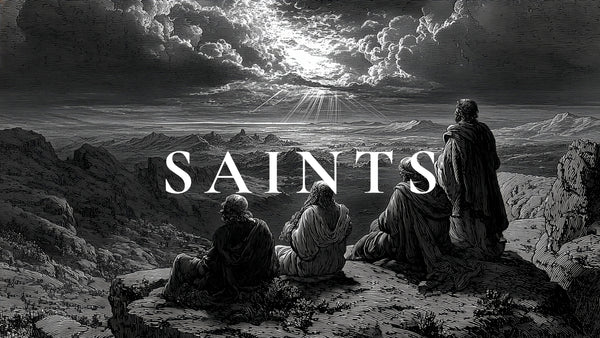 Who Are the Saints? Understanding&nbsp;Our&nbsp;Calling&nbsp;in&nbsp;Christ